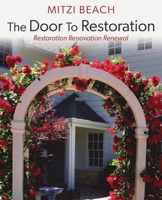 The Door To Restoration 1