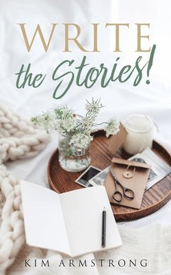 bokomslag Write the Stories!