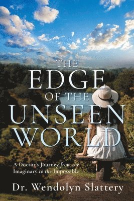 The Edge of the Unseen World 1