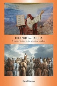 bokomslag The Spiritual Exodus