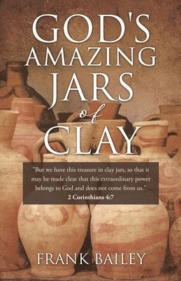 God's Amazing Jars of Clay 1