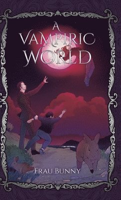 A Vampiric World 1