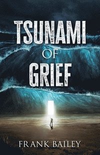 bokomslag Tsunami of Grief