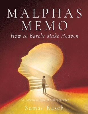 Malphas Memo How to Barely Make Heaven 1