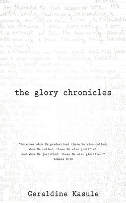 bokomslag The Glory Chronicles