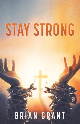 Stay Strong 1