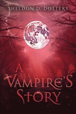 bokomslag A Vampire's Story