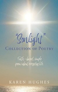 bokomslag "Sonlight" Collection of Poetry