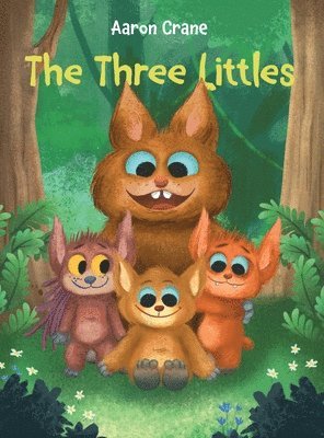 Aaron Crane - Three Littles, Inbunden