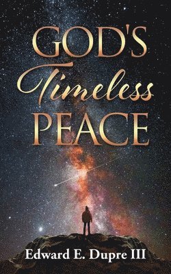 God's Timeless Peace 1