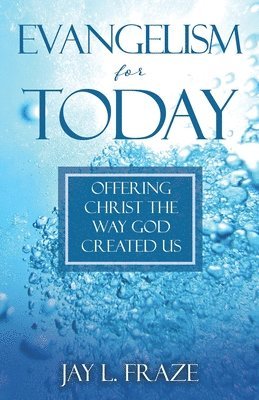 Evangelism for Today 1