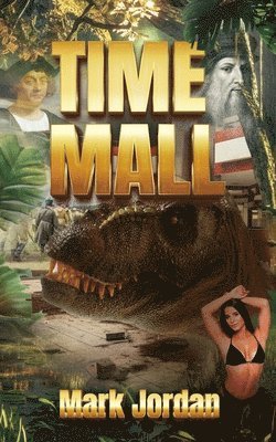 Mark Jordan - Time Mall, Häftad