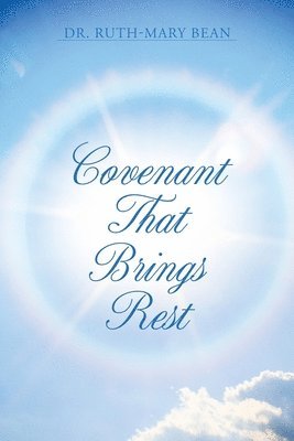 bokomslag Covenant That Brings Rest