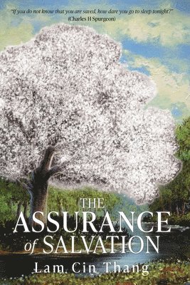 The Assurance of Salvation 1