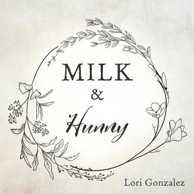 bokomslag MILK & Hunny