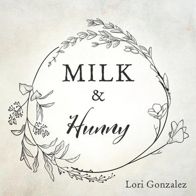 MILK & Hunny 1