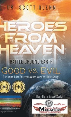 bokomslag Heroes From Heaven Battle Ground Earth