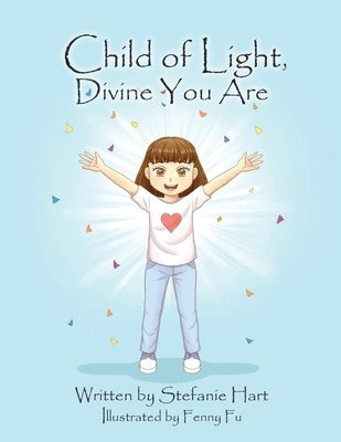 bokomslag Child of Light, Divine You Are