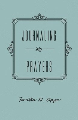 Journaling My Prayers 1