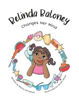 Belinda Baloney Changes Her Mind 1