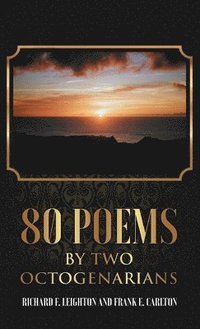 bokomslag 80 Poems by Two Octogenarians