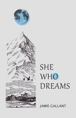 She Who Dreams 1