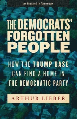 bokomslag Democrats' Forgotten People