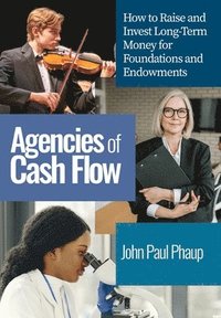bokomslag Agencies of Cash Flow