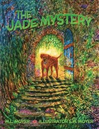 bokomslag Adventures of Teddy and Trouble: The Jade Mystery