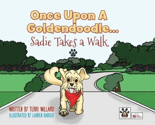 Once Upon a Goldendoodle...Sadie Takes A Walk 1