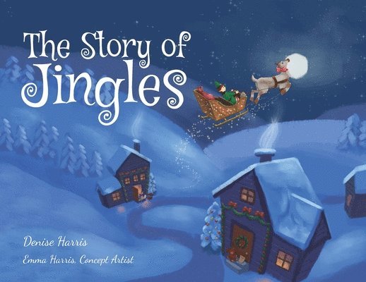 Denise Harris - Story of Jingles, Häftad