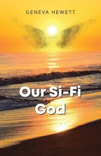 bokomslag Our Si-Fi God