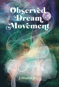 bokomslag Observed Dream Movement