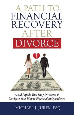 bokomslag Path To Financial Recovery After Divorce