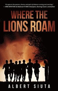bokomslag Where The Lions Roam