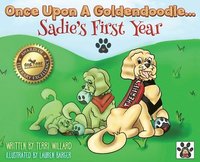 bokomslag Once Upon A Goldendoodle...Sadie's First Year