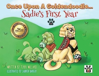 bokomslag Once Upon A Goldendoodle...Sadie's First Year