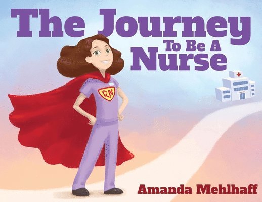 The Journey To Be A Nurse 1