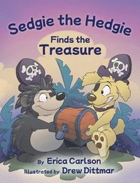 bokomslag Sedgie the Hedgie Finds the Treasure