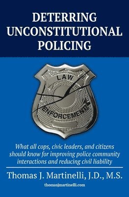 bokomslag Deterring Unconstitutional Policing