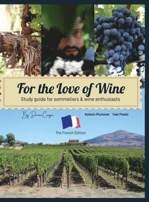 For the Love of Wine 1