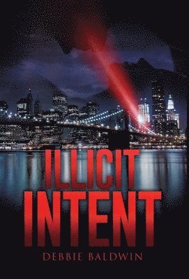 Illicit Intent 1