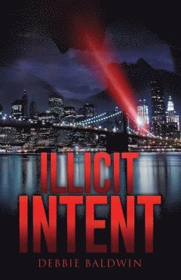 bokomslag Illicit Intent