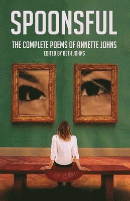 Beth Johns - Spoonsful, Häftad