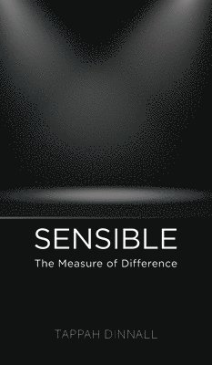 Tappah Dinnall - Sensible, Inbunden