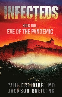 Paul Breiding, Jackson Breiding - Infecteds, Häftad