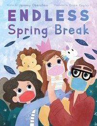 bokomslag Endless Spring Break