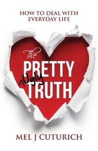 bokomslag Pretty Ugly Truth