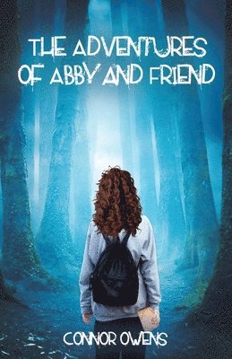 bokomslag Adventures of Abby and Friend