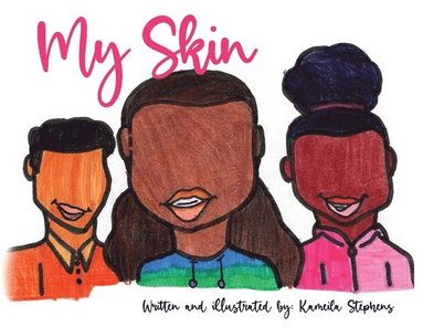 bokomslag My Skin